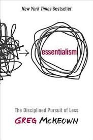 Essentialism – Greg McKeown