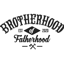 A black and white logo with "BROTHERHOOD of Fatherhood EST 2020" text, featuring a diamond and crossed axes, symbolizing unity among young dads.